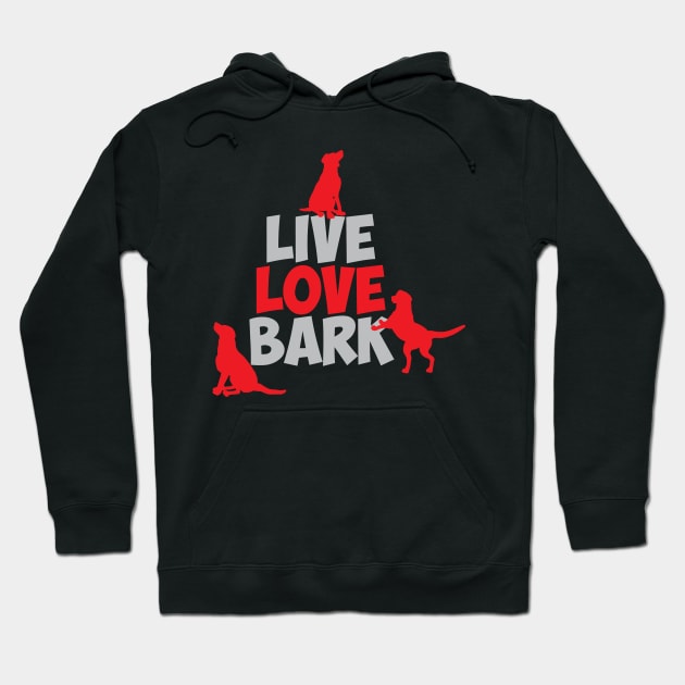 live love bark Hoodie by MikeNotis